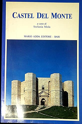 Imagen de archivo de Castel del Monte. Ediz. francese a la venta por Ammareal