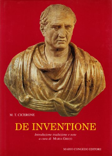 9788880861843: De inventione. Testo latino. Traduzione italiana a fronte (Univ. Le-Dip. scienze antich. Filol.)