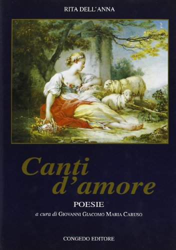 9788880862185: Canti d'amore