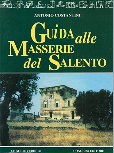 Stock image for Guida alle masserie del Salento (Guide verdi) for sale by medimops