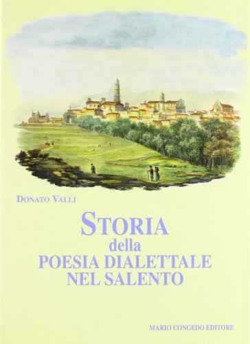 9788880864837: Storia della poesia dialettale nel Salento (Univ. Le-Dip. filol. linguistica lett.)