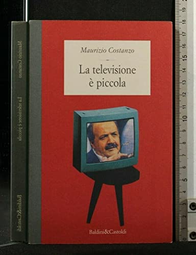 Stock image for La televisione  piccola for sale by WorldofBooks