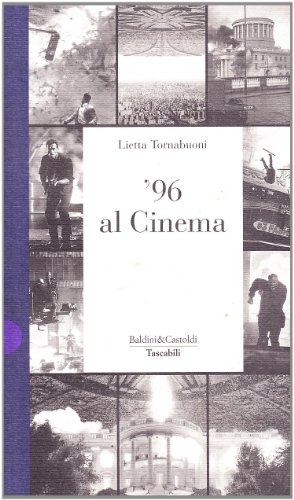 9788880891871: '96 al cinema (I saggi/tascabili) (Italian Edition)