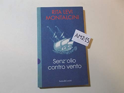 Imagen de archivo de Senz'olio contro vento a la venta por Libreria Oltre il Catalogo