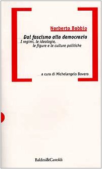 Stock image for Dal fascismo alla democrazia for sale by WorldofBooks