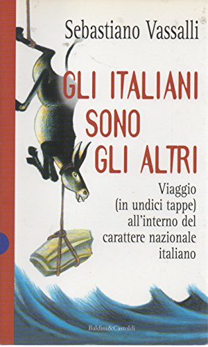 Beispielbild fr Gli italiani sono gli altri (I saggi) zum Verkauf von medimops