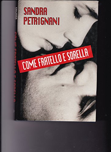 Stock image for Come fratello e sorella for sale by Apeiron Book Service