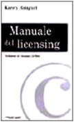 Stock image for Manuale del licensing for sale by medimops