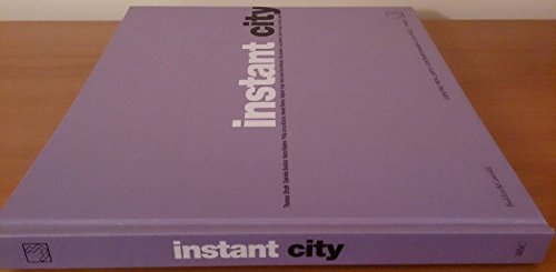 Stock image for Instant city: Fotografia e metropoli (Fotografia come linguaggio) (Italian Edition) for sale by WorldofBooks