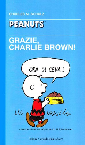 Beispielbild fr Grazie, Charlie Brown! zum Verkauf von medimops