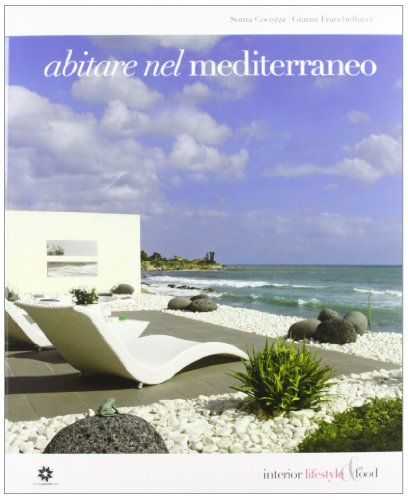 9788880903307: Abitare nel Mediterraneo. Ediz. illustrata