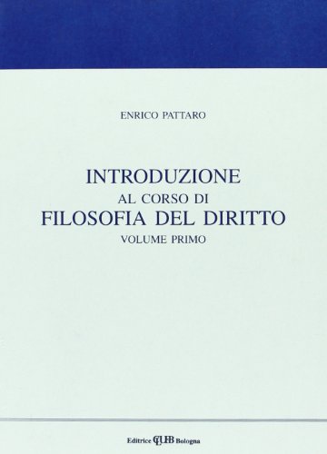 Beispielbild fr Introduzione Al Corso Di Filosofia Del Diritto. Vol. 1 zum Verkauf von libreriauniversitaria.it