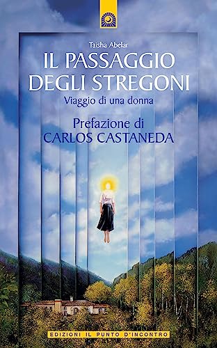 Stock image for Il passaggio degli stregoni. Viaggio di una donna for sale by libreriauniversitaria.it
