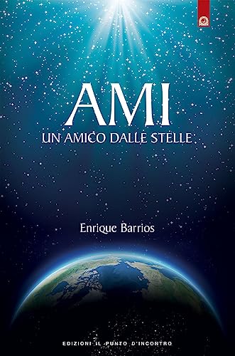 Stock image for Ami. Un amico dalle stelle for sale by Revaluation Books