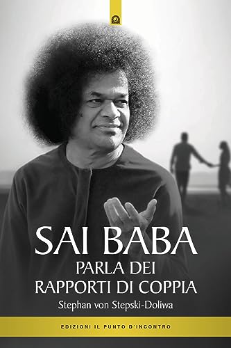 Beispielbild fr Sai Baba parla dei rapporti di coppia zum Verkauf von medimops