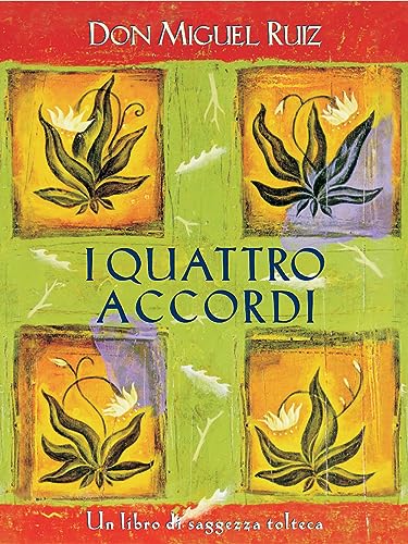 9788880932369: I Quattro Accordi / The Four Agreements