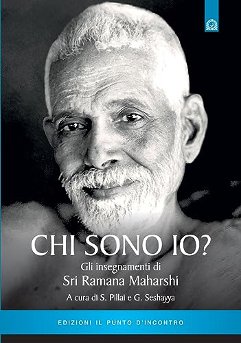 Imagen de archivo de Chi sono io? Gli insegnamenti di Sri Ramana Maharshi a la venta por Brook Bookstore