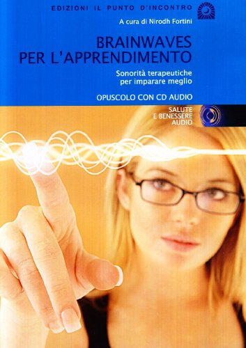 9788880936077: Brainwawes per l'apprendimento. Audiolibro. CD Audio (Salute e benessere audio)