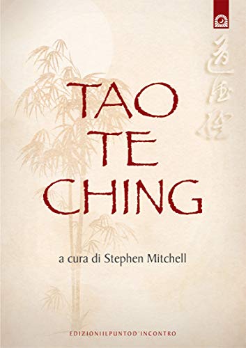 Tao te ching (Uomini e spiritualità) - Mitchell, S.