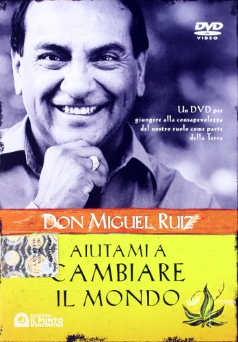 Aiutami a cambiare il mondo. DVD (9788880939177) by Ruiz, Miguel