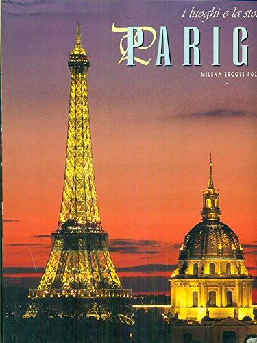 9788880951285: Parigi. I luoghi e la storia.