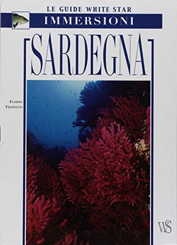 9788880951469: Sardegna. Ediz. illustrata (Guide alle immersioni)