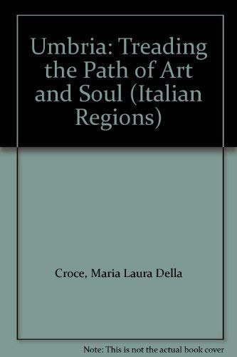 9788880951728: Umbria: Treading the Path of Art and Soul