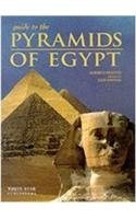 Imagen de archivo de Guide to the Pyramids of Egypt a la venta por WorldofBooks