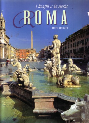 Beispielbild fr ROMA I luoghi e la storia zum Verkauf von Libreria IV Fontane S.a.S