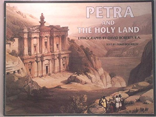 9788880953289: Petra and the Holy Land: Lithographs of David Roberts, R.A