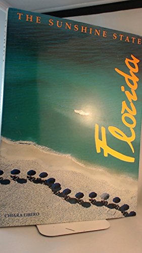Stock image for Florida the Sunshine State for sale by P.C. Schmidt, Bookseller