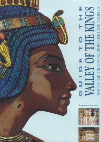 Beispielbild fr Guide to the Valley of the Kings (Archaeological Guide S.) zum Verkauf von WorldofBooks