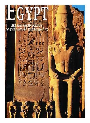 9788880956440: Ancient Egypt: Art and Archaeology in the Land of the Pharaohs