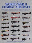 Imagen de archivo de Complete Book of World War II Combat Aircraft : With Full-Color Illustrations of Every Fighting Plane from 1933-1945, Including Bombers, Fighters, Assault Aircraft, and Many More a la venta por Better World Books