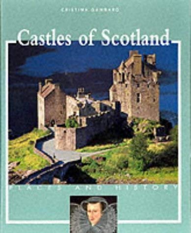 Imagen de archivo de Castles of Scotland (Places and History) a la venta por WorldofBooks