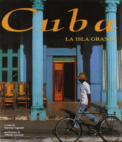 Beispielbild fr Cuba. La isla grande (Il vagabondo) zum Verkauf von medimops