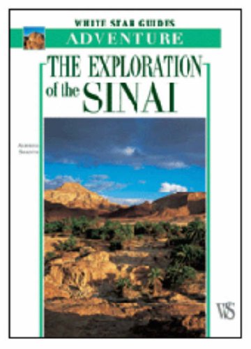 Imagen de archivo de White Star Guides: Adventure - Exploration of Sinai (White Star Guides Adventure) a la venta por AwesomeBooks