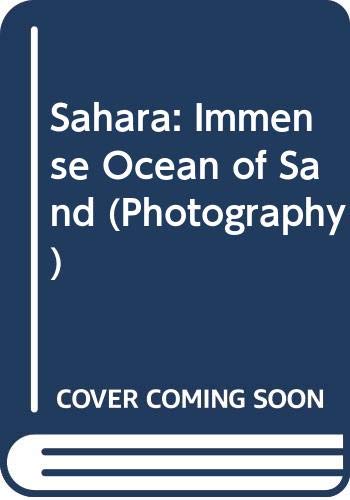 9788880958321: Sahara an ocean of sand. Ediz. illustrata (Il vagabondo)