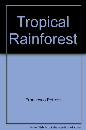 Beispielbild fr Tropical Rainforest zum Verkauf von Bookmans