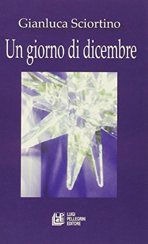 9788881013722: Un giorno di dicembre