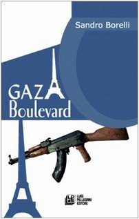 9788881014101: Gaza Boulevard
