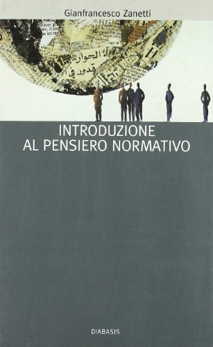 Imagen de archivo de Introduzione al pensiero normativo a la venta por medimops