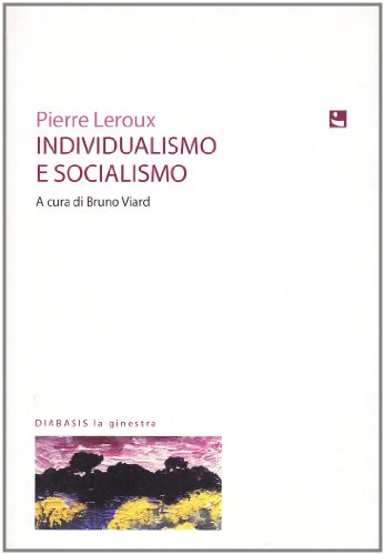 Imagen de archivo de Individualismo e socialismo a la venta por libreriauniversitaria.it