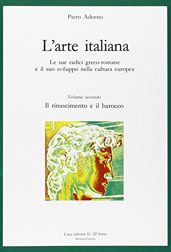 9788881041374: L'arte italiana. Per le Scuole superiori. Tomo A-B (Vol. 2)