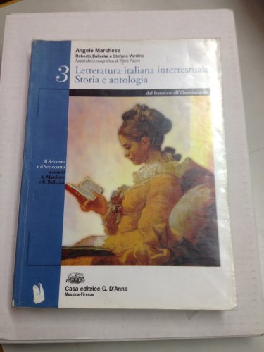Beispielbild fr Letteratura italiana intertestuale. Storia e antologia. Per le Scuole superiori: 3 zum Verkauf von medimops