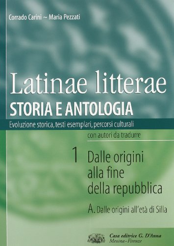 Beispielbild fr Latinae litterae. Storia e antologia. Per le Scuole superiori: 1 zum Verkauf von medimops