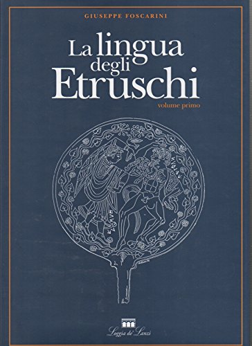 9788881050680: La lingua degli Etruschi (Italian Edition)