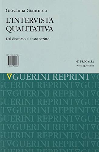 Imagen de archivo de L'intervista qualitativa. Dal discorso al testo scritto a la venta por medimops