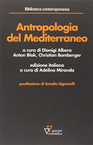 Beispielbild fr Antropologia del Mediterraneo zum Verkauf von libreriauniversitaria.it