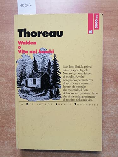 9788881111022: Walden o Vita nei boschi (Biblioteca ideale tascabile)